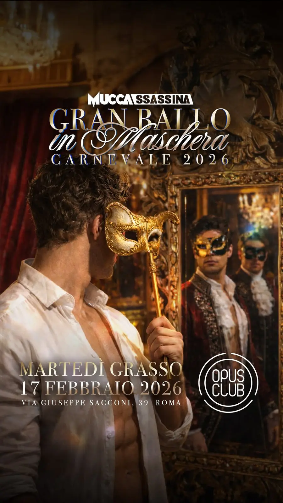 GRAN BALLO IN MASCHERA – Il Carnevale von MUCCASSASSINA at Opus Club