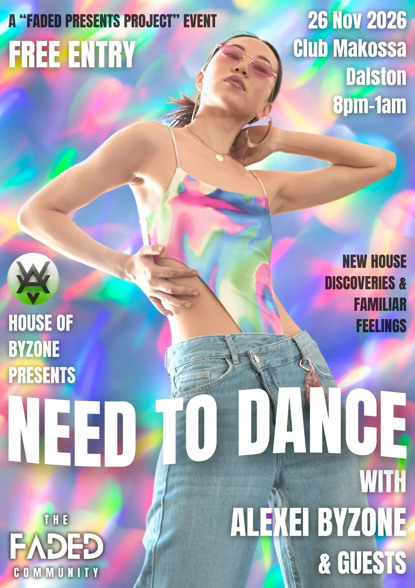 HOUSE of BYZONE presenta NEED TO DANCE