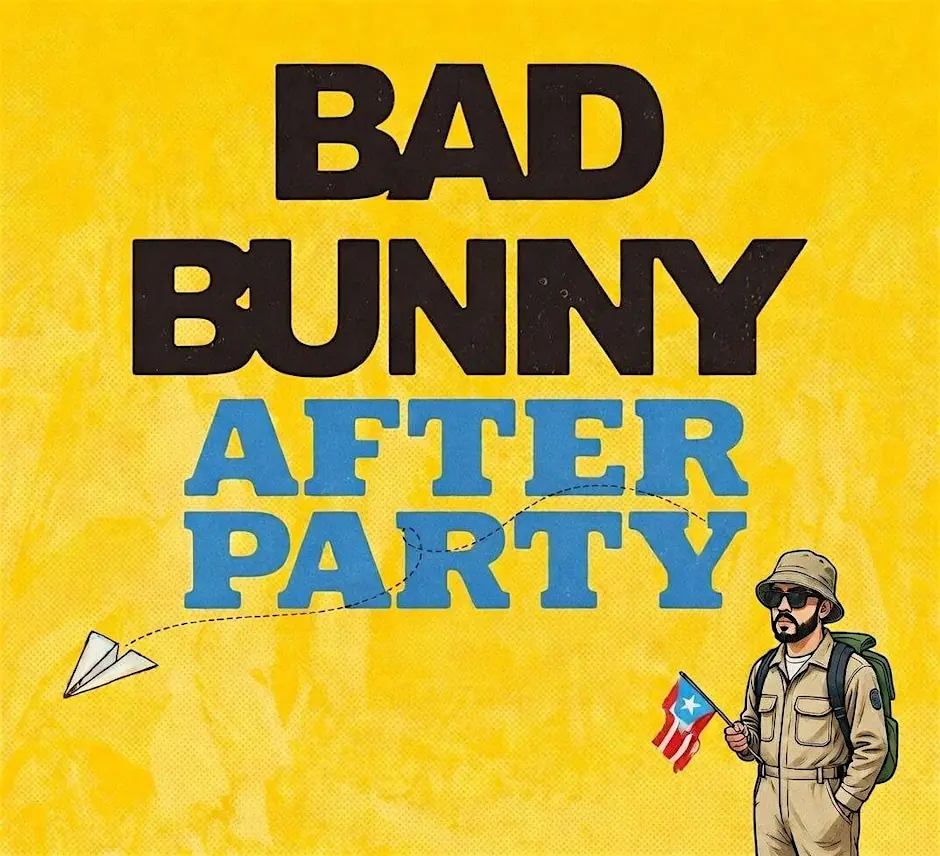 BAD BUNNY AFTER PARTY - LONDON