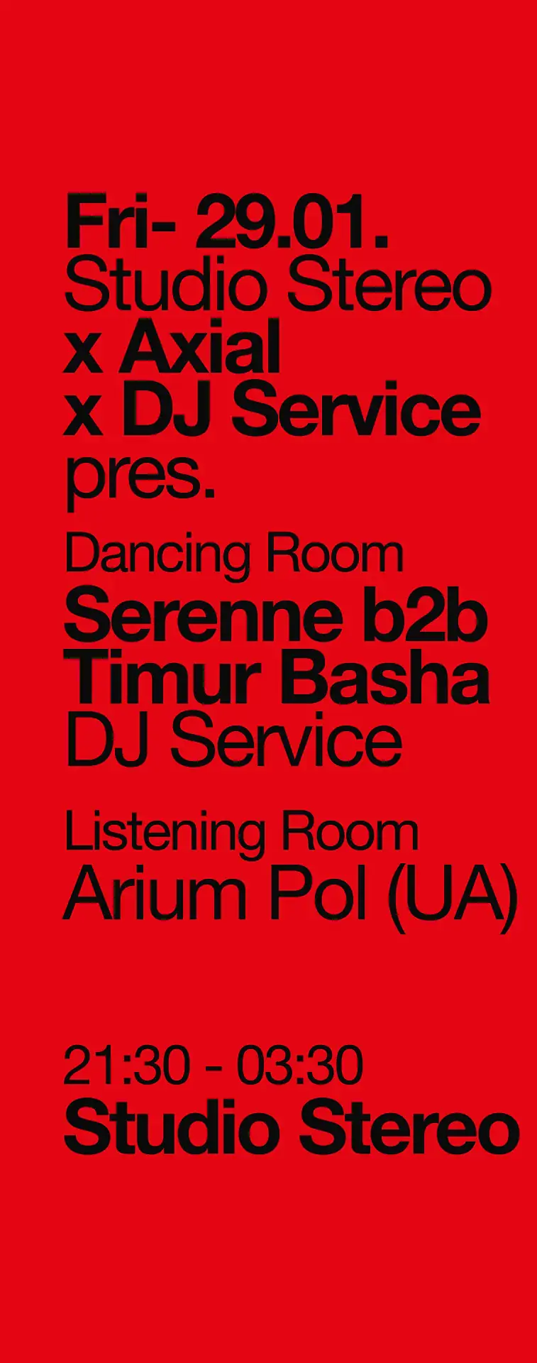 Studio Stereo x DJ Service x Axial presents: Serenne B2B Timur Basha
