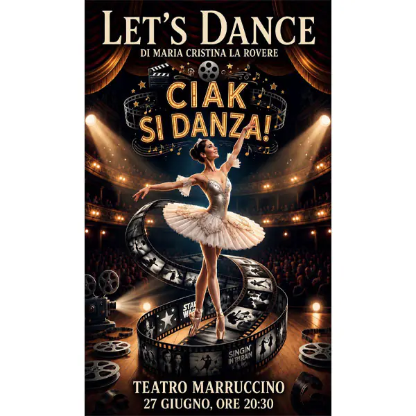Let's Dance di Maria Cristina La Rovere - “Ciak si danza!”