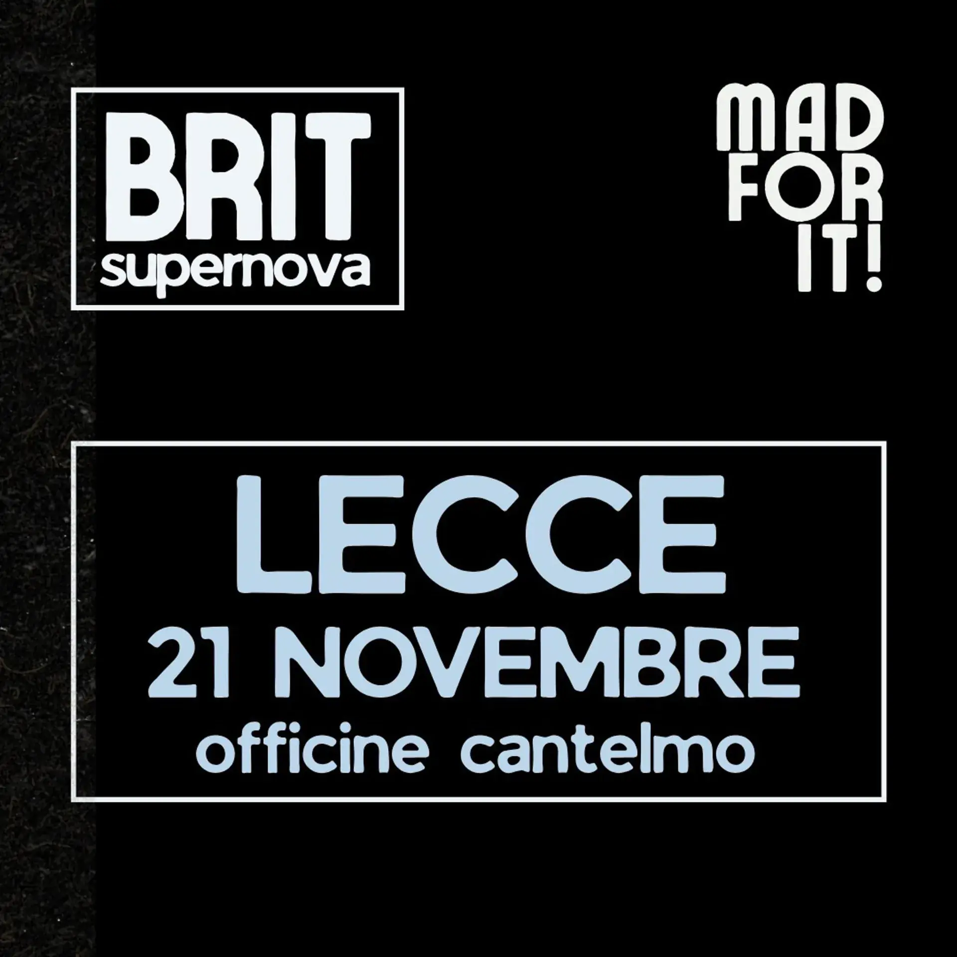 BRIT supernova PARTY LECCE | live + dj set | 21 NOVEMBRE | DEMODE ORE 22:00