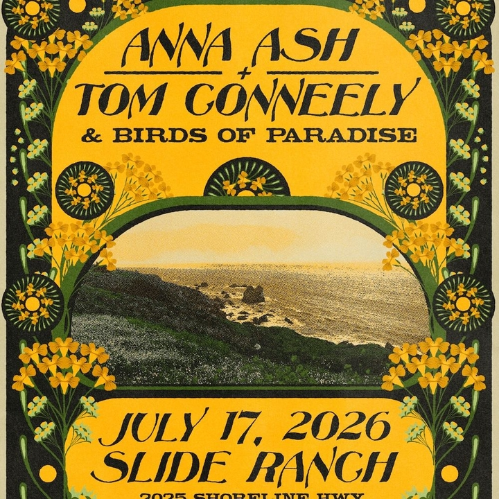Anna Ash + Tom Conneely & Birds of Paradise - Concert at Slide Ranch!