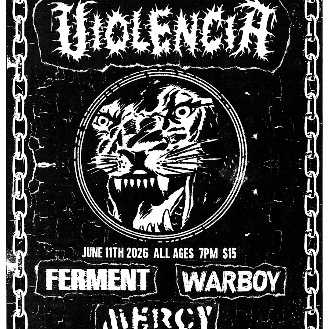Violencia / / Ferment / / Warboy / / Mercy