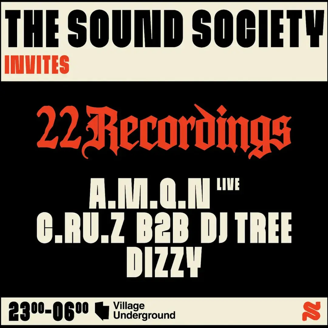 The Sound Society x 22Recordings