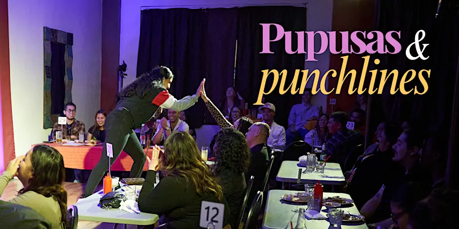 Pupusas and Punchlines | Latin Food | Comedy | Jul 10 | Early Show