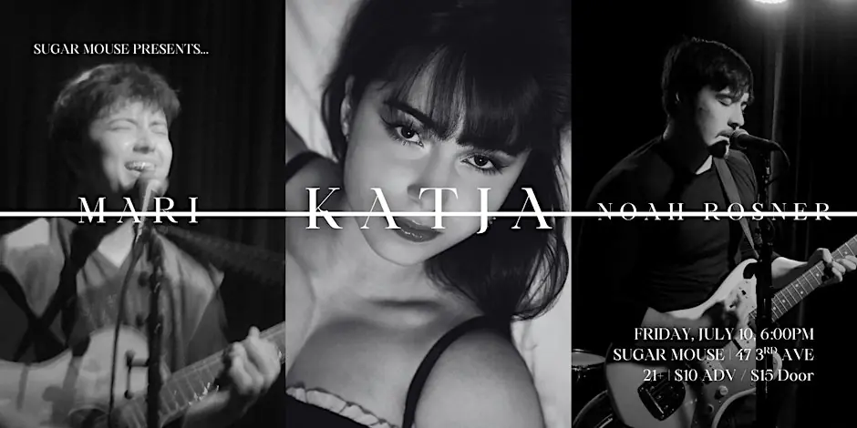 Cestari Presents: Noah Rosner + Mari + Katja