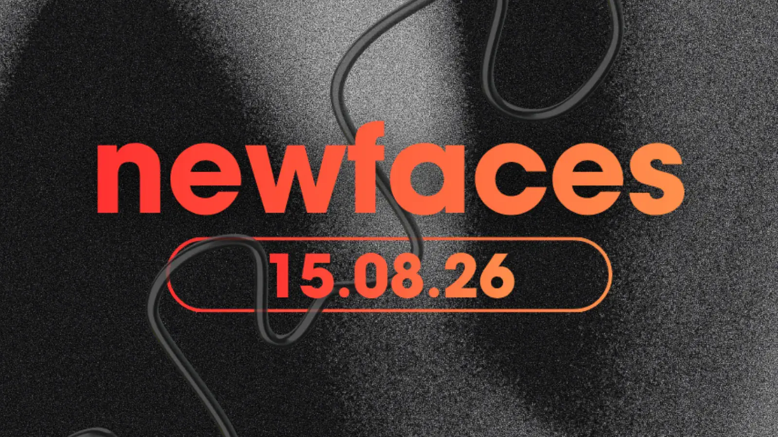 newfaces – weekend edition