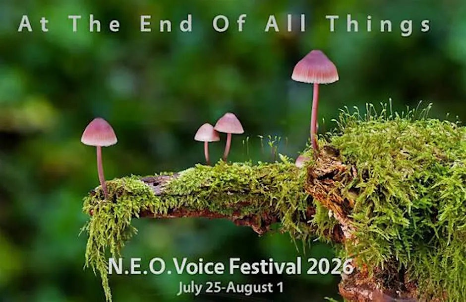 ExplOratorio: At the End of All Things - 2026 N.E.O. Voice Festival
