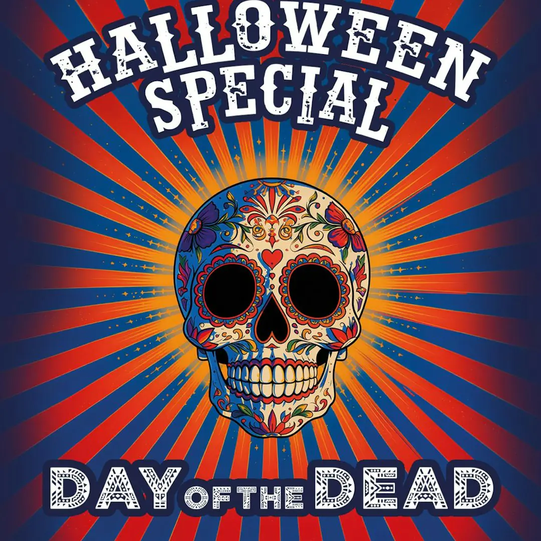 Halloween special: Day of the Dead / Free Party
