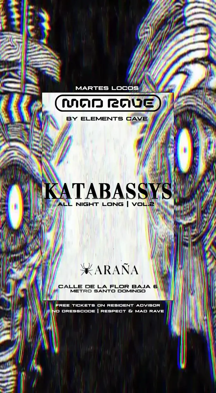 MAD RAVE | Katabassys ANL by Elements Cave (annulé)