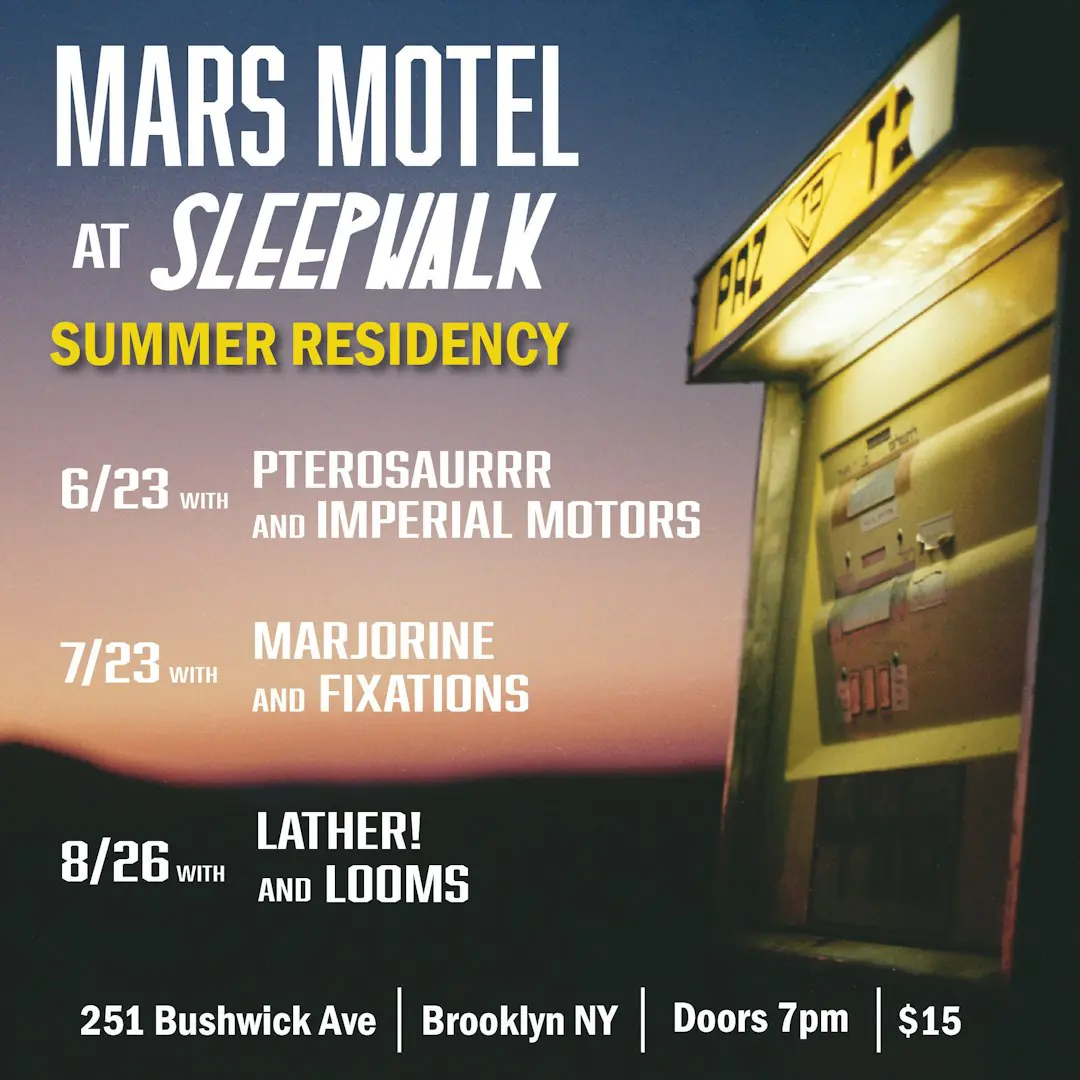 Mars Motel (Summer Residency), Looms, Lather!
