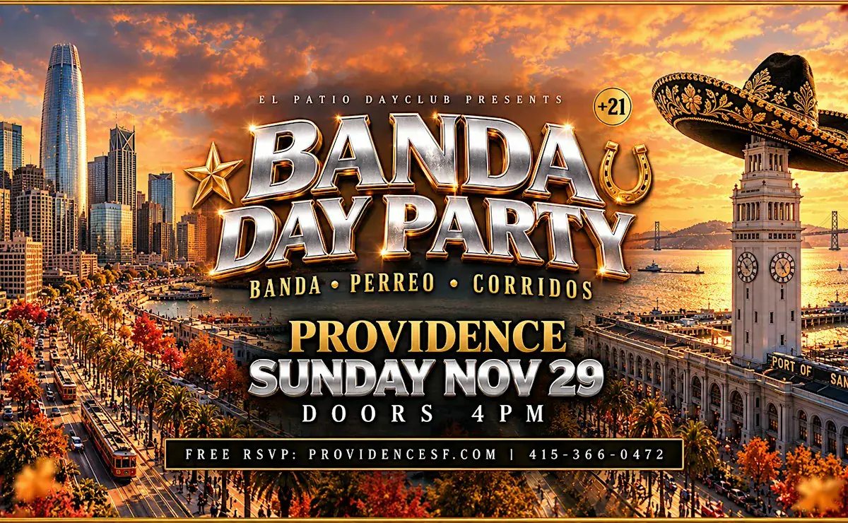 Banda Day Party: Banda, Perreo y Corridos at Providence SF