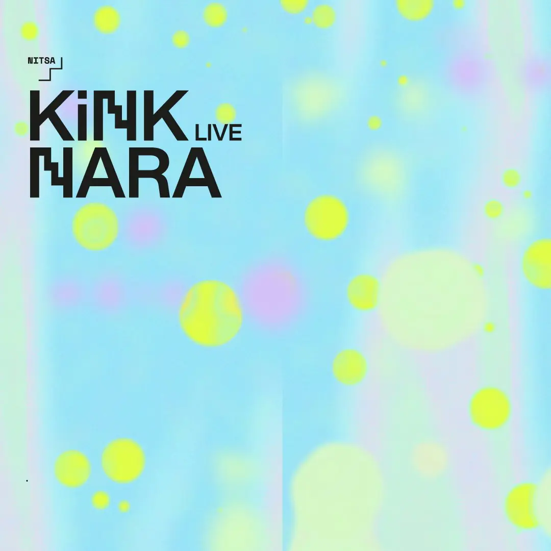 KiNK live · Nara