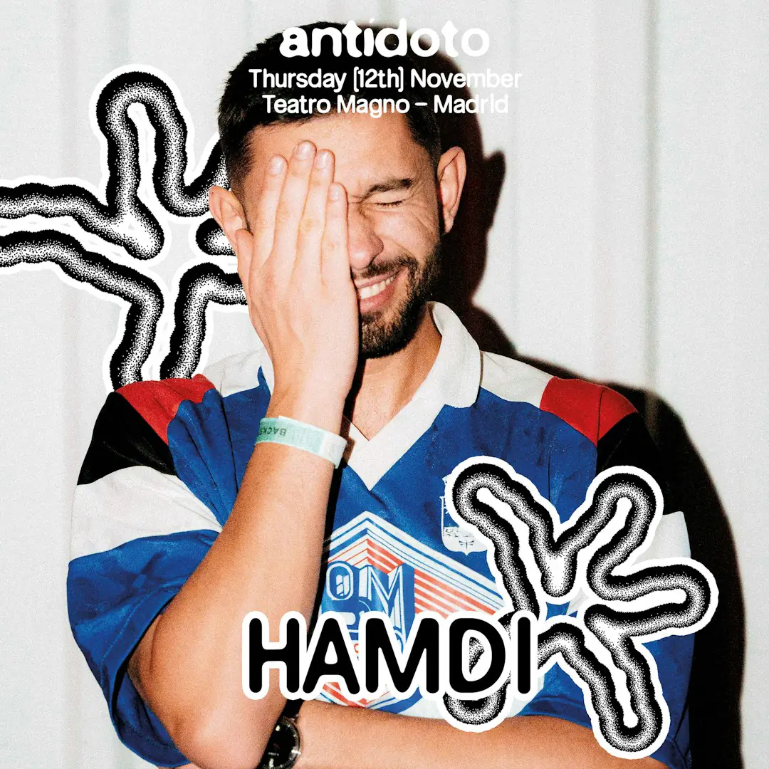 Antidoto Club: Hamdi + What So Not