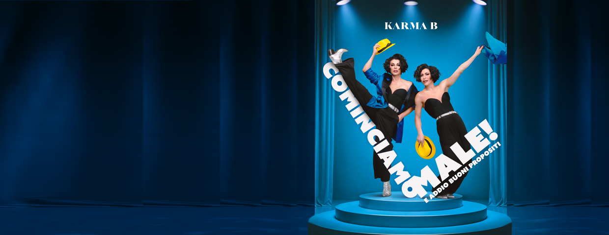 Karma B - Cominciamo Male