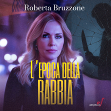 Roberta Bruzzone – Die Ära der Wut
