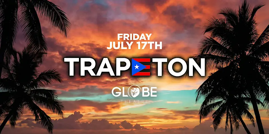 TRAPETON PARTY @ THE GLOBE LA