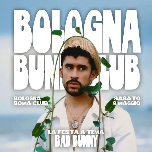 Bad Bunny Night à Bologne