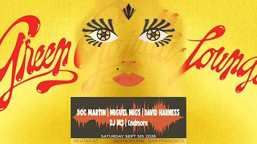 Doc Martin | Miguel Migs | David Harness | Loft: DJ M3 & Friends