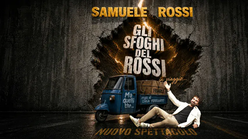 Samuele Rossi - Gli Sfoghi del Rossi de gira