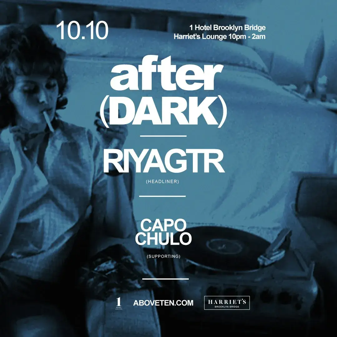 Above(Ten) After Dark At 1 Hotel