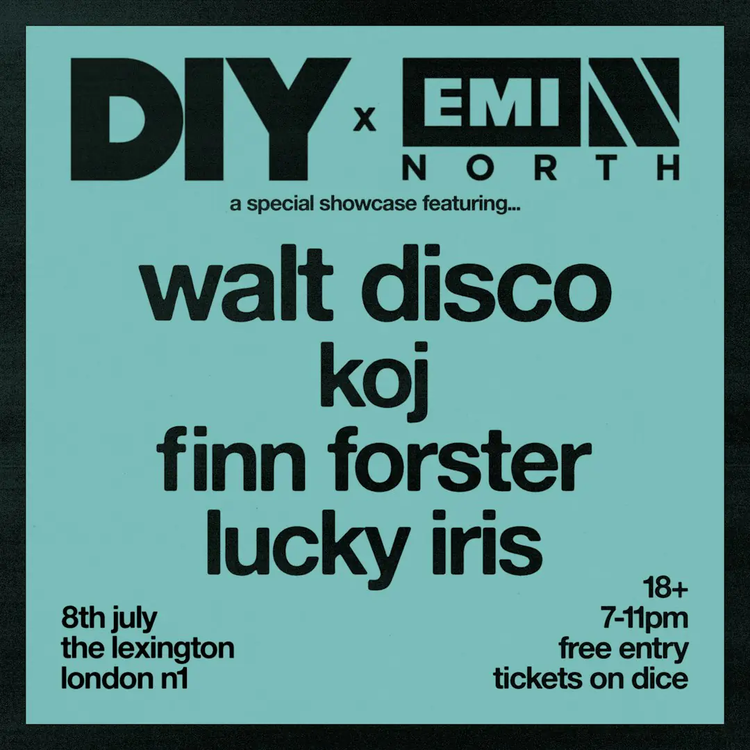 EMI North & DIY showcase w / Walt Disco, KOJ, Finn Forster & Lucky Iris