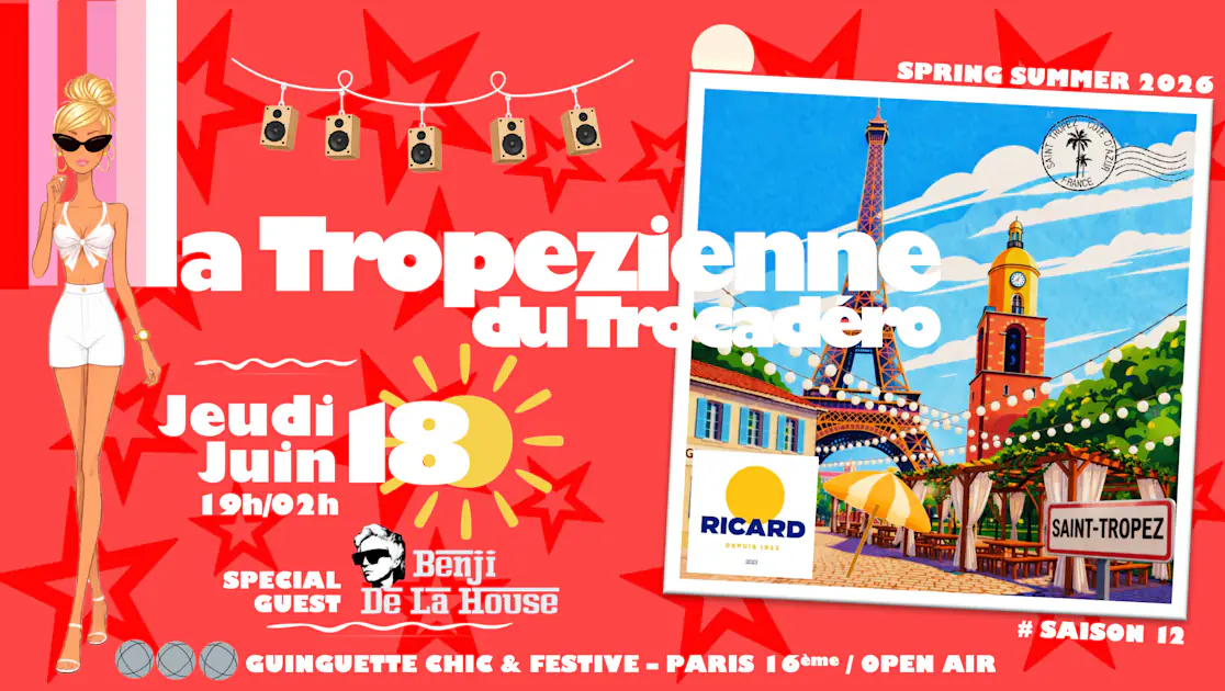 La Tropezienne Du Trocadero I Apero Clubbing - Open Air Xxl