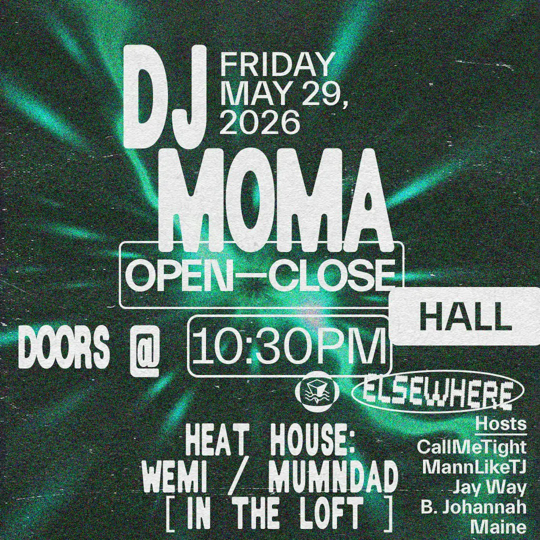 DJ Moma (Open to Close), Heat House: WEMI, MUMNDAD