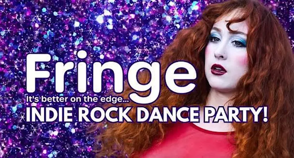 Fringe, the Indie Music Video Dance Party!