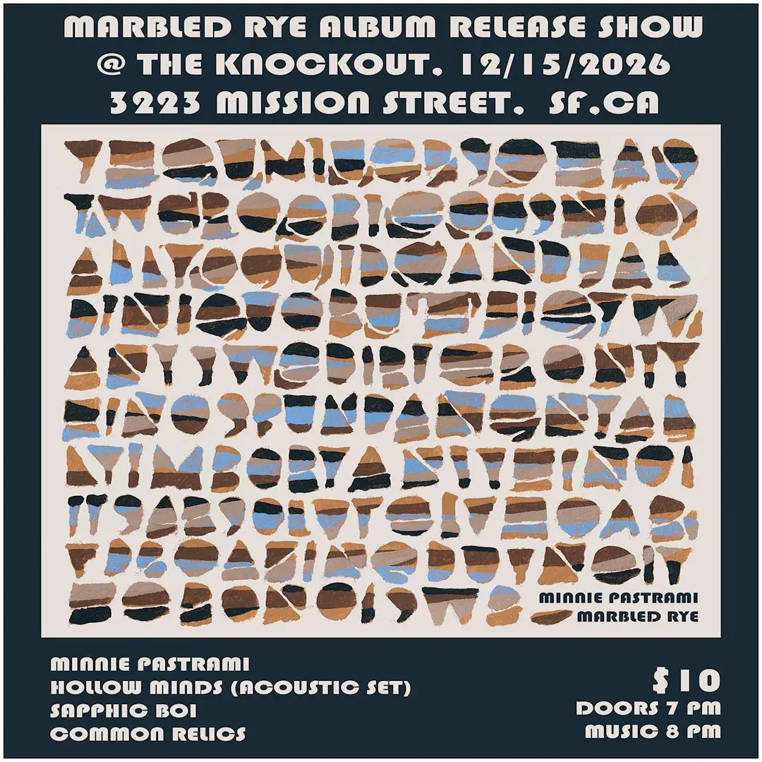 Minnie Pastrami + Hollow Minds (acoustic) + Sapphic Boi + Common Relics