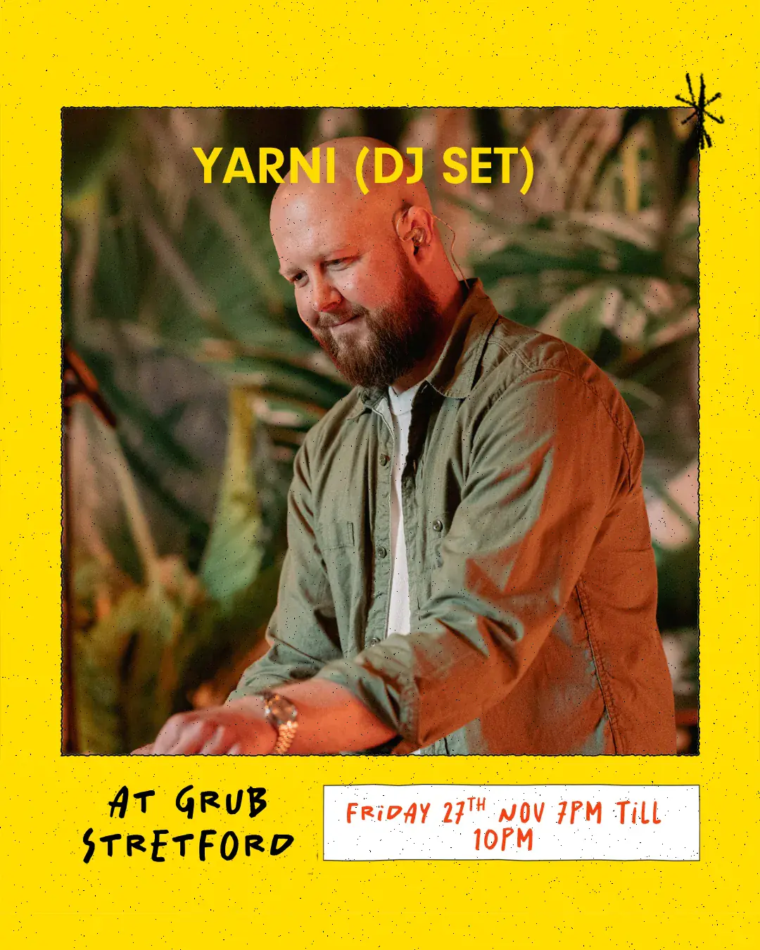 GRUB Stretford: Yarni (DJ Set)