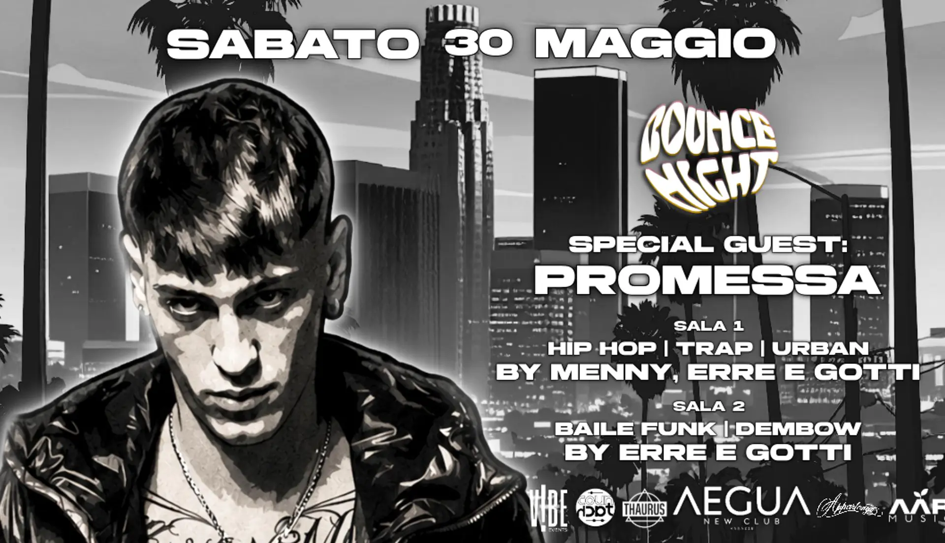 Bounce Night x Tubarão w / PROMESSA