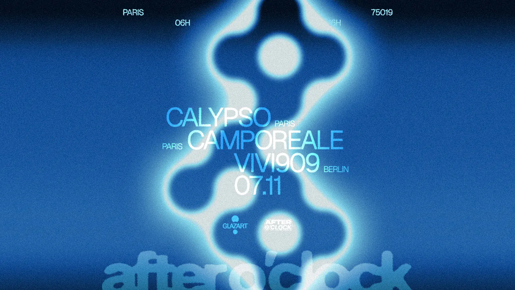AFTER O'CLOCK: VIVI909, CAMPOREALE, CALYPSO