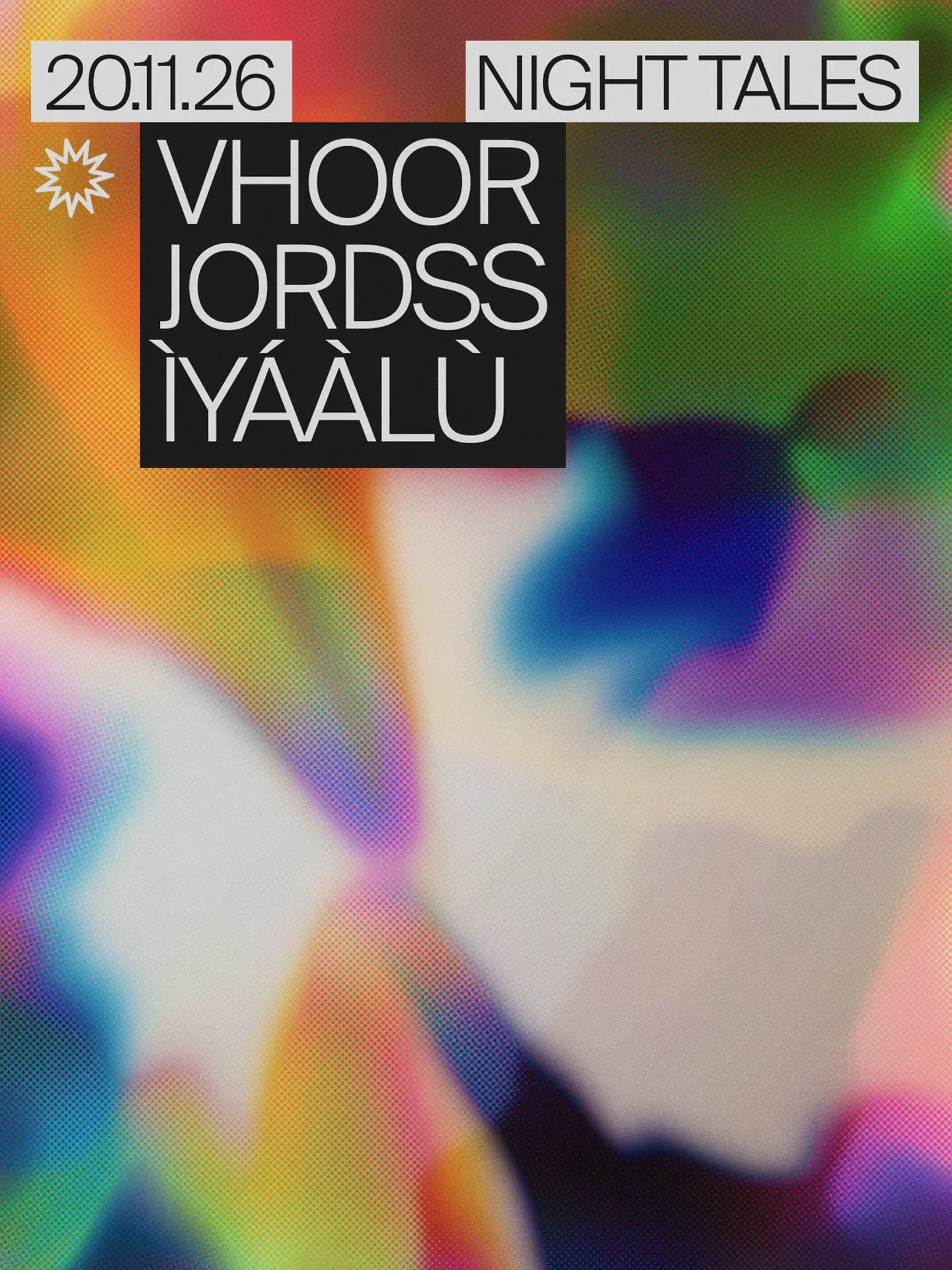 Night Tales: VHOOR, Jordss & Ìyáàlù
