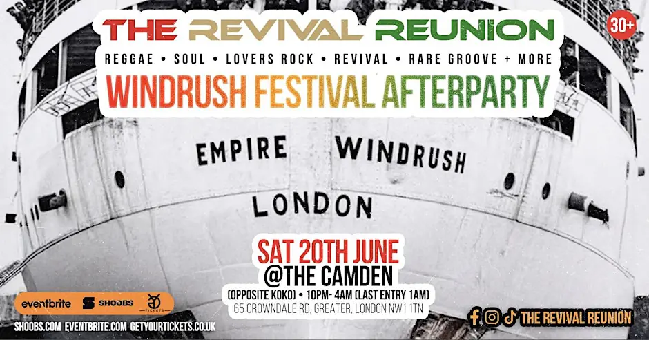 THE REVIVAL REUNION - WINDRUSH FESTIVAL AFTERPARTY