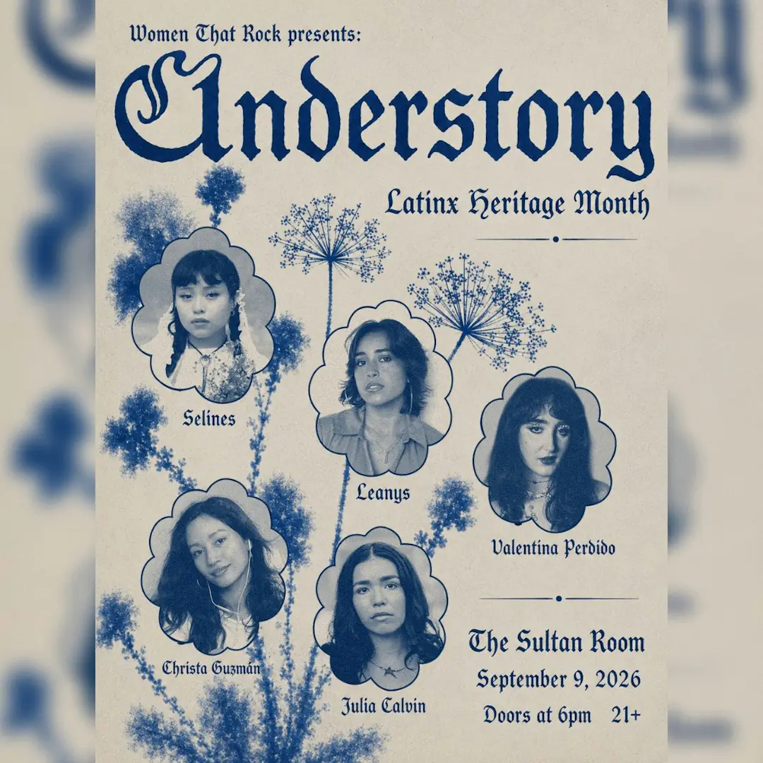 Understory: Latinx Heritage Month, presented by Women That Rock