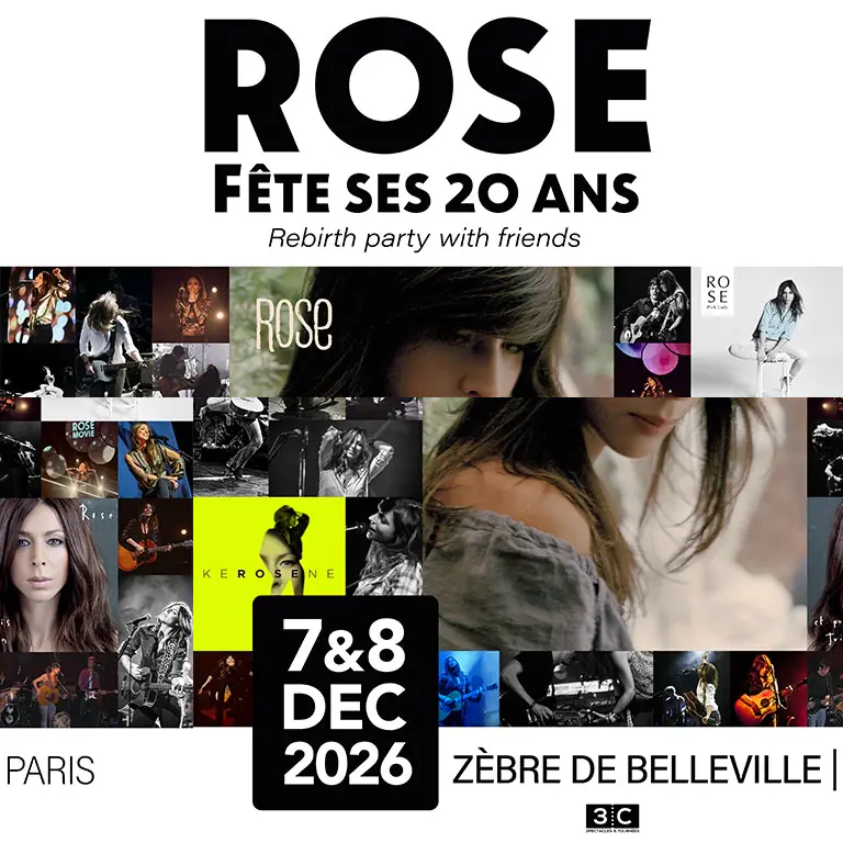 Rose - Rose Fête ses 20 ans