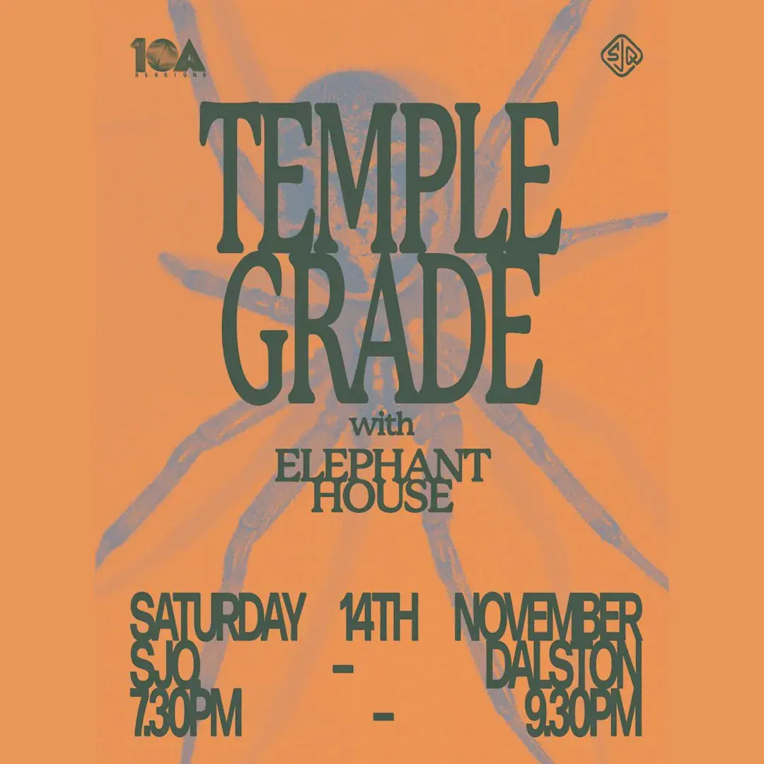 10a Sessions: Temple Grade & Elephant House