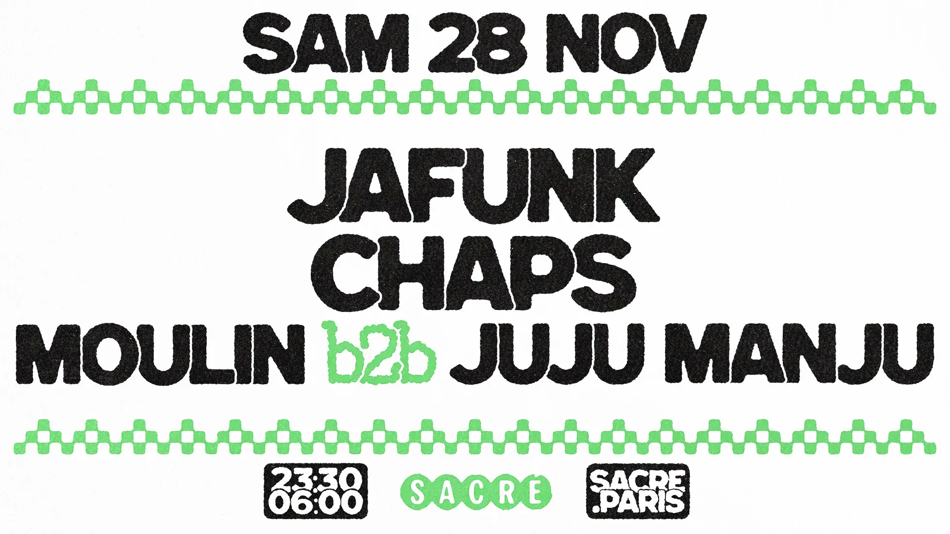 Sacré präsentiert: Jafunk, Chaps, Moulin & Juju Manju