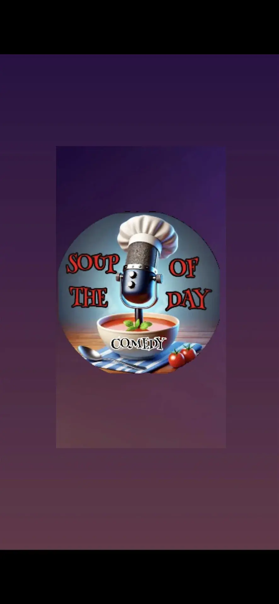 Soup Of The Day's August 19th Show!