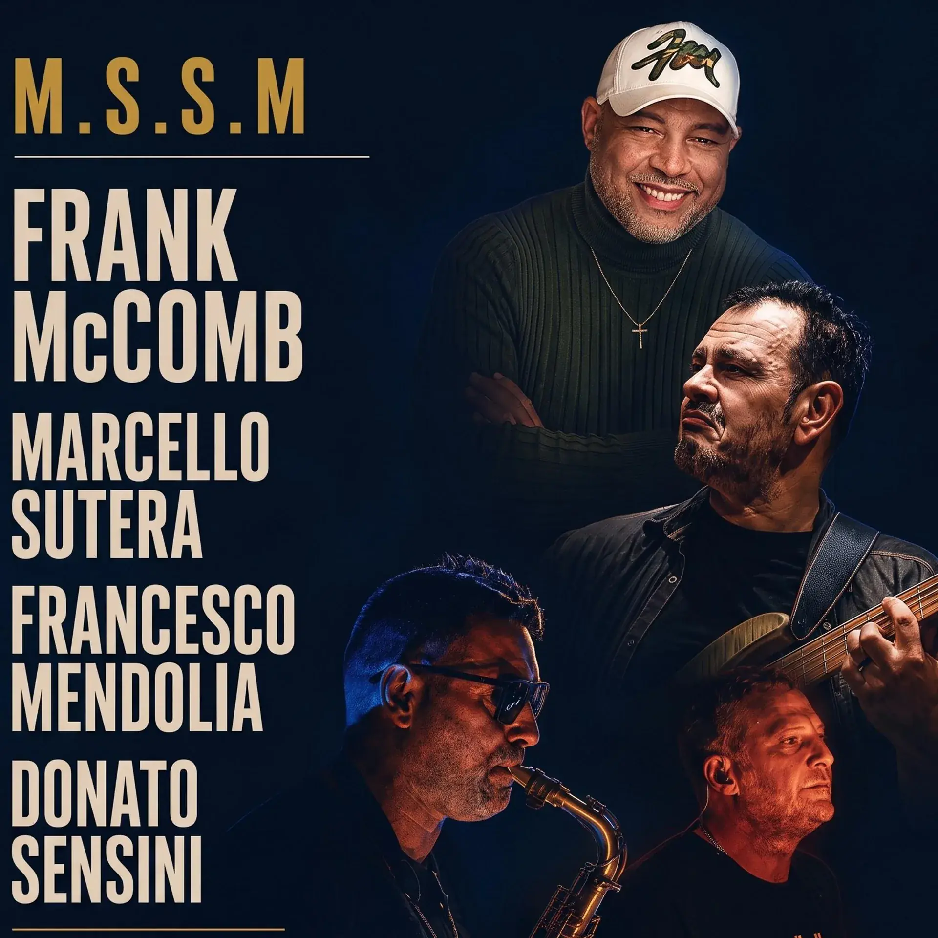 FRANK MCCOMB M.S.S.M. ITALY TOUR - Alcazar Live