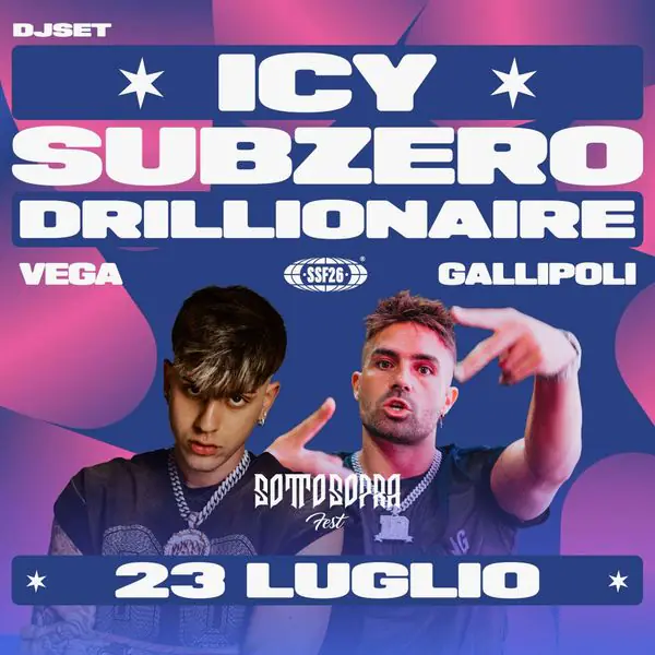 SottoSopra Fest - Drillionaire + Icy Subzero