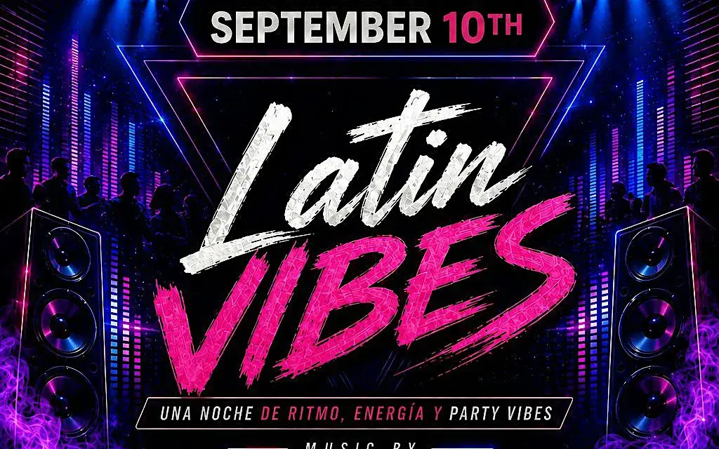 LATIN VIBES NIGHT!!