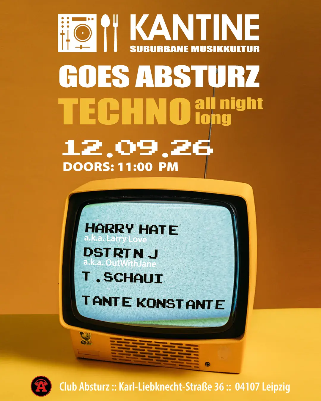 KANTINE Goes Absturz - Techno all night long