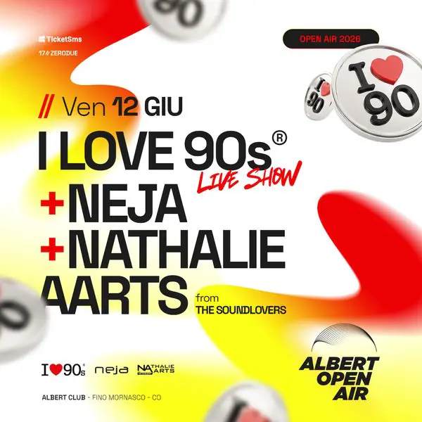I Love 90s Show Ft. Neja & Nathalie Aarts - Albert Open Air 2026