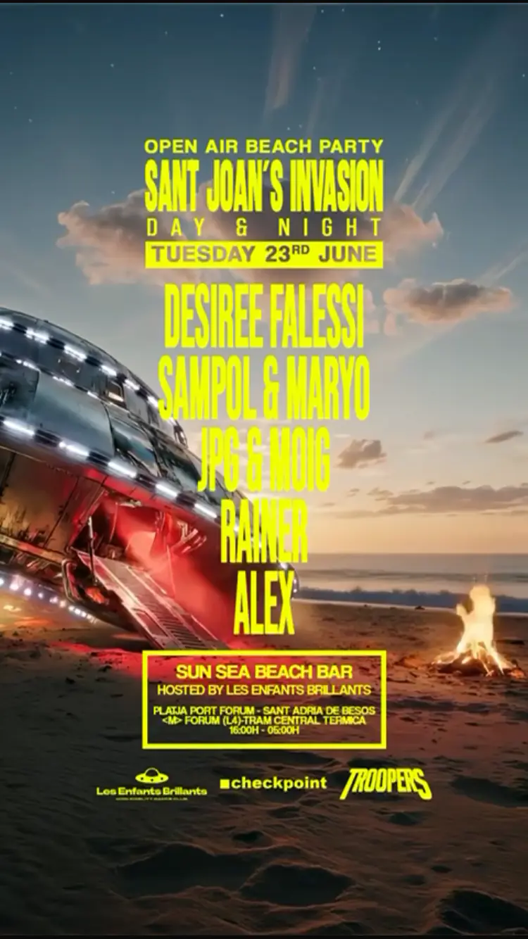 SANT JOAN FREE Open Air Beach Party Day & Night w Les Enfants x ■ Checkpoint x Troopers