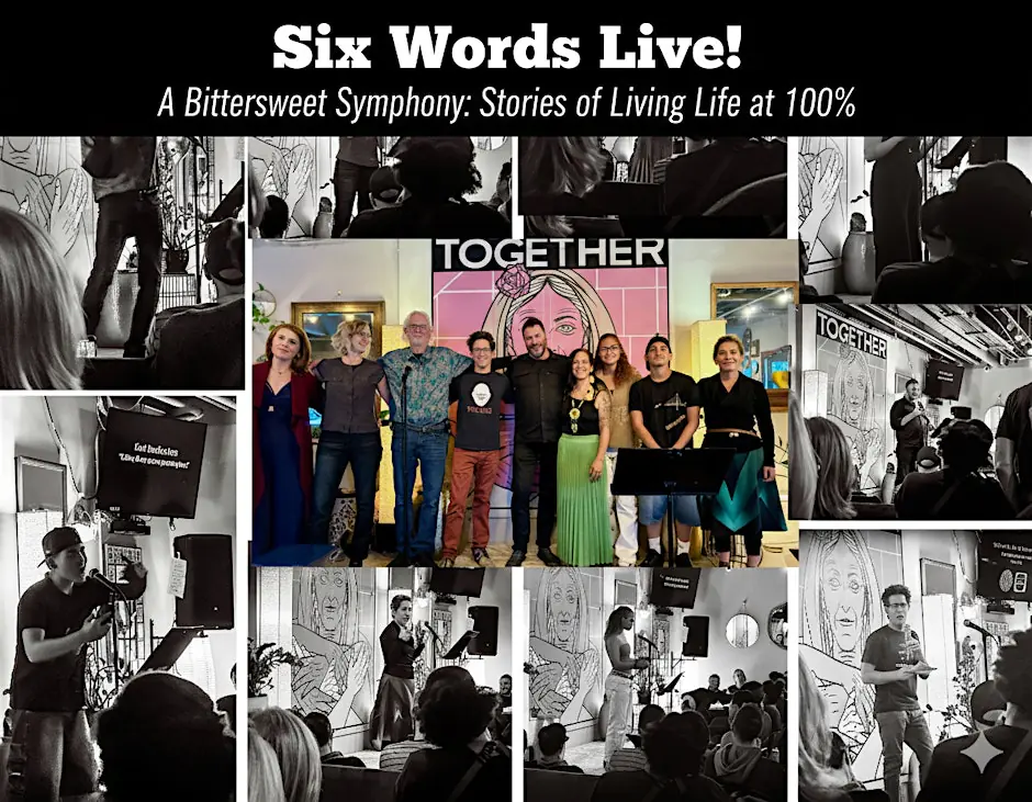 Six Word Live Presents: Stories of Building Change from the Ground Up