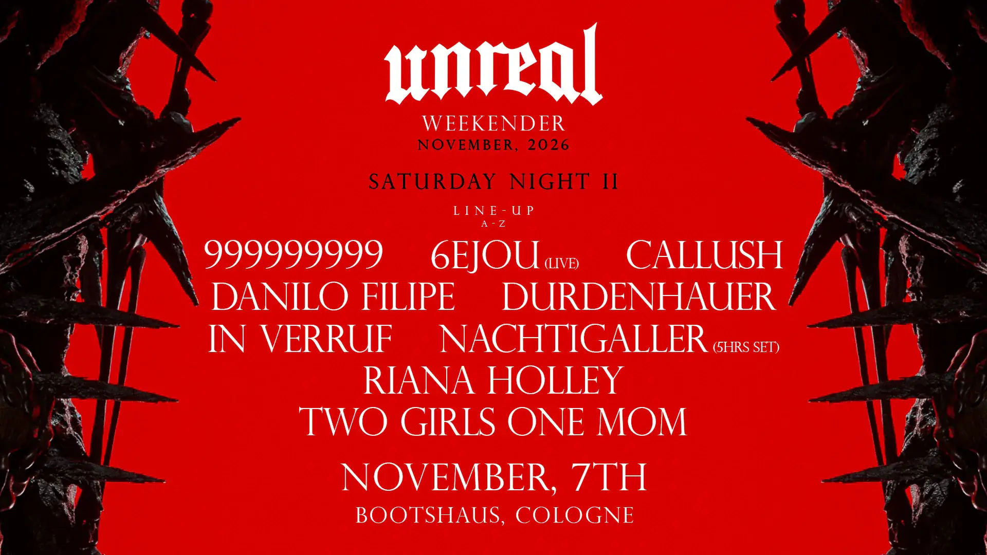 UNREAL WEEKENDER NIGHT II