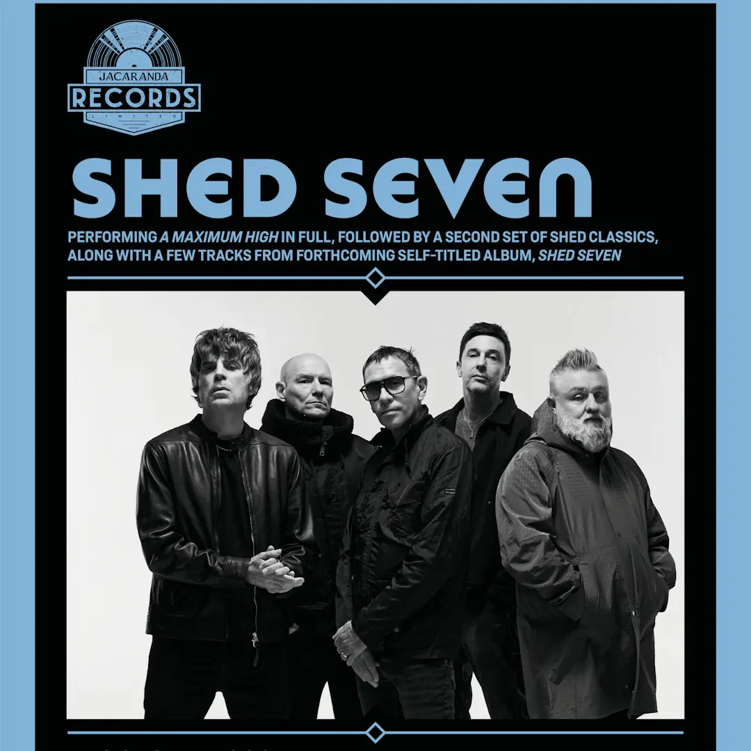 SHED SEVEN - A Maximum High (Live)